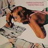 洋楽 LP The Rotters Club Hatfield & The North Hatfield And The North – The Rotters' Club – Vinyl (LP